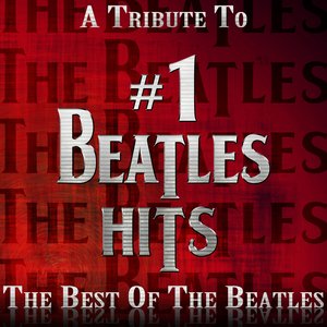 Bild för '# 1 Beatles Hits - The Best Of The Beatles'