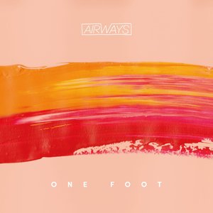 Image for 'One Foot'