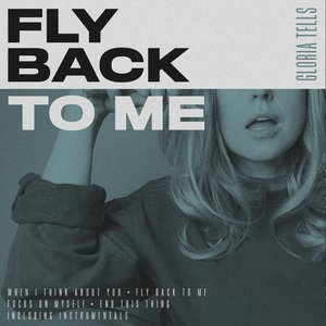 Bild för 'Fly Back to Me'