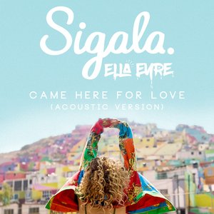 Image for 'Came Here for Love (Acoustic)'