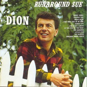 Image for 'Presenting Dion & The Belmonts, Runaround Sue'