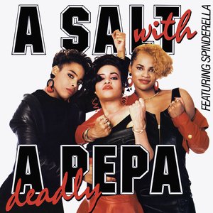 Image for 'A Salt With A Deadly Pepa'