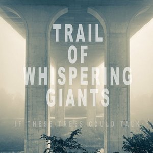 Zdjęcia dla 'Trail of Whispering Giants'