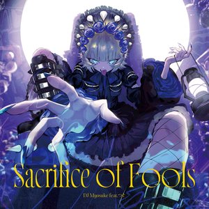 Image for 'Sacrifice of Fools'