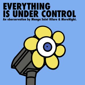 Image pour 'Everything Is Under Control'