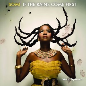 Zdjęcia dla 'If The Rains Come First'