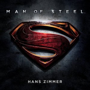 Image for 'Man of Steel: Original Motion Picture Soundtrack (Deluxe Edition)'