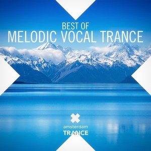 Immagine per 'Best Of Melodic Vocal Trance'