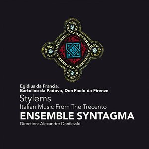 Image for 'Stylems, Italian Music from the "Trecento"'