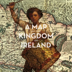 Image for 'A Map of the Kingdom of Ireland'
