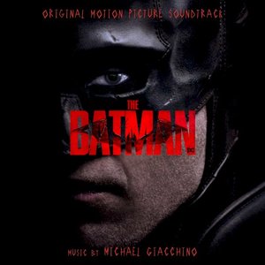 Image for 'The Batman: Original Motion Picture Soundtrack'