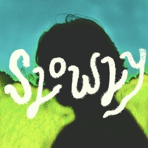 Image for 'Slowly'