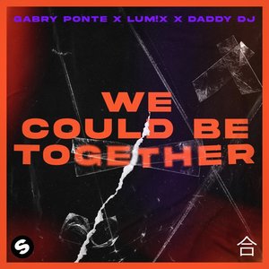 Image for 'We Could Be Together - Single'