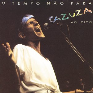 Image pour 'O Tempo Não Pára (Ao Vivo)'