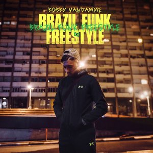 Image for 'Brazil Funk Freestyle 🇧🇷'