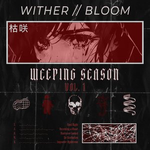 Image for 'Weeping Season, Vol. 1'