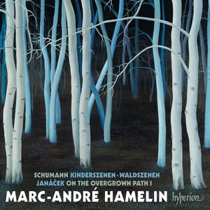 Imagen de 'Schumann: Scenes from Childhood; Waldszenen – Janáček: On the Overgrown Path, Book 1'