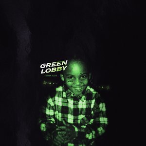 Image for 'Green Lobby Edition 2Luxe'