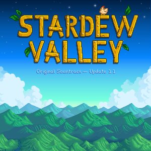 Bild för 'Stardew Valley 1.1 (Original Game Soundtrack)'