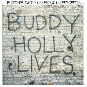 Image for '20 Golden Greats: Buddy Holly Lives'