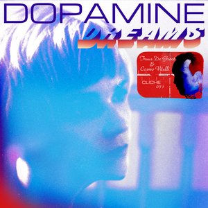 Image for 'Dopamine Dreams'