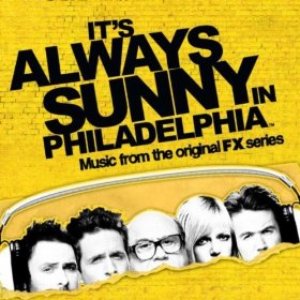 Bild för 'It's Always Sunny In Philadelphia (Music from the Original FX Series)'