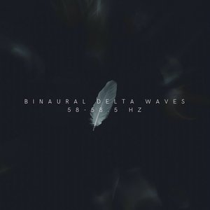 “Binaural Delta Waves 58-58.5 Hz”的封面