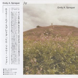 Image for 'Hill, Flower, Fog [Japanese CD Edition]'