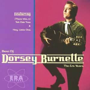 Image for 'The Best Of Dorsey Burnette - The Era Years'