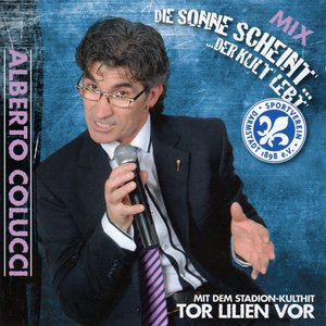'Die Sonne scheint... Der Kult lebt' için resim