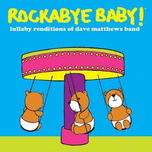 Imagen de 'Lullaby Renditions Of Dave Matthews Band'