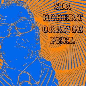 Image for 'Sir Robert Orange Peel'