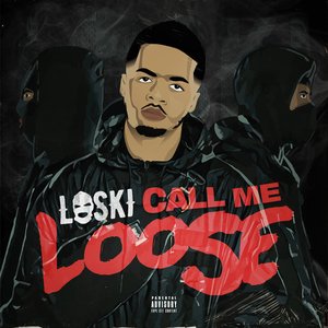 Изображение для 'Call Me Loose'
