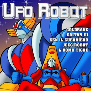 Bild för 'Ufo Robot - Cartoon Soundtracks'