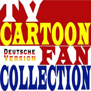 Image for 'TV Cartoon Fan Collection'