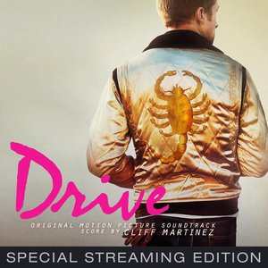 Bild für 'Drive Streaming Edition (Original Motion Picture Soundtrack)'
