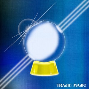 Image for 'Trajic Majic'