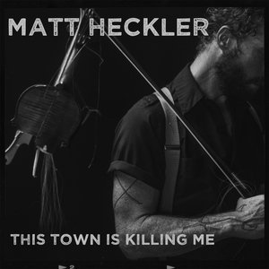 Immagine per 'This Town Is Killin Me'
