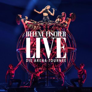 Imagem de 'Helene Fischer Live - Die Arena-Tournee'