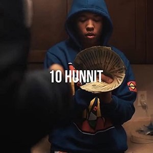 '10 Hunnit'の画像