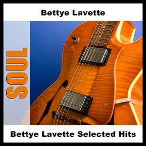 Image for 'Bettye Lavette Selected Hits'