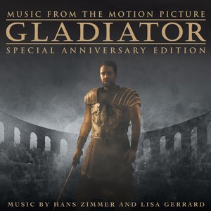 Image for 'Gladiator - Music From The Motion Picture (Special Anniversary Edition)'
