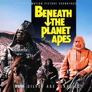 Bild för 'Beneath The Planet Of The Apes (Original Motion Picture Soundtrack)'
