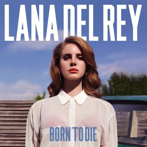 Image for 'Born To Die [Explicit]'