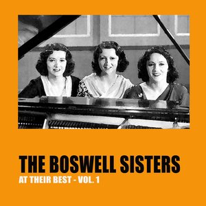 “The Boswell Sisters at Their Best, Vol.1”的封面