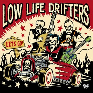 Image for 'Low Life Drifters'