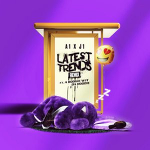 Imagen de 'Latest Trends (feat. A Boogie wit da Hoodie) [Remix]'