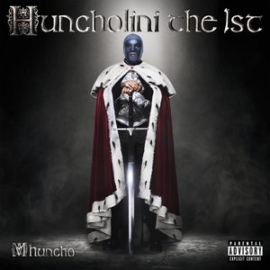 Image for 'Huncholini the 1st'