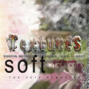 Image for 'Textures (Vol. 1 Soft (The 2014 Remaster)'