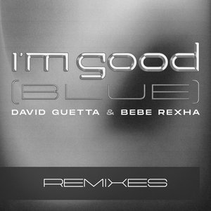 Imagem de 'I'm Good (Blue) [Remixes]'